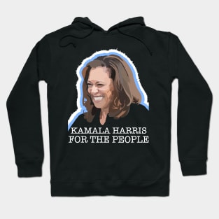 KAMALA HARRIS FOR THE PEOPLE Hoodie